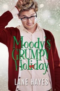 Cover: Moody's Grumpy Holiday - Lane Hayes