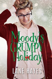 Enlarge image Cover: Moody's Grumpy Holiday - Lane Hayes