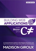 Cover: Building Web Applications with Blazor and C# - Madison Giroux