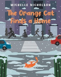 Enlarge image Cover: The Orange Cat Finds a Home - Newman Springs