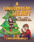 Cover: A Gingerbread Heart - WP Lighthouse
