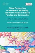 Cover: Global Perspectives on Resilience, Well-Being, and Mental Health in Schools, Families, and Communities - Nova Medicine and Health
