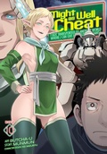 Cover: Might as Well Cheat: I Got Transported to Another World Where I Can Live My Wildest Dreams! (Manga) Vol. 10 - Ghost Ship