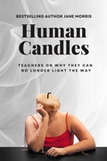 Cover: Human Candles - Truth Be Told Publishing
