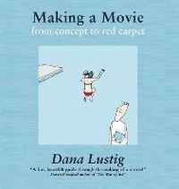 Abbildung von: Making a Movie - Sarsaparilla Media LLC