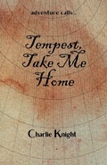 Cover: Tempest, Take Me Home - Charlie Knight