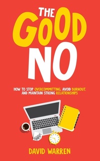 Enlarge image Cover: The Good No - Oomiyasa LLC