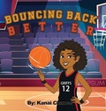 Cover: Bouncing Back Better - Violet Life Publishing