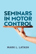 Abbildung von: Seminars in Motor Control - OUP eBook