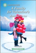 Cover: A Family for Valentine's - Harlequin Heartwarming Larger Print