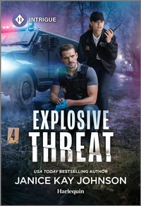 Abbildung von: Explosive Threat - HARLEQUIN INTRIGUE