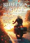 Cover: Red Flags & Roses - Digital on Demand
