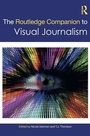 Cover: The Routledge Companion to Visual Journalism - Routledge