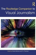 Cover: The Routledge Companion to Visual Journalism - Routledge