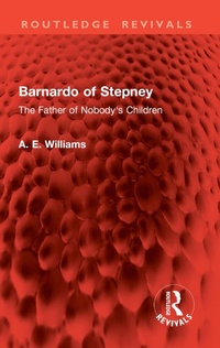 Abbildung von: Barnardo of Stepney - Routledge