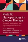 Cover: Metallic Nanoparticles in Cancer Therapy - CRC Press