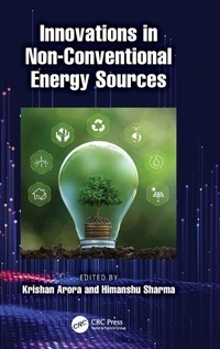Enlarge image Cover: Innovations in Non-Conventional Energy Sources - CRC Press