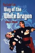 Cover: Pai Lum Tao - Way of White Dragon - Lulu.com