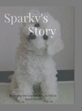 Cover: Sparky's Story - Lulu.com