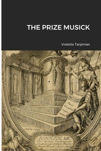 Enlarge image Cover: The Prize Musick - Lulu.com