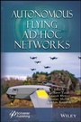 Cover: Autonomous Flying Ad-Hoc Networks - Wiley