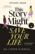 Cover: This Story Might Save Your Life - Hodder & Stoughton