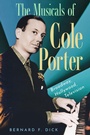 Cover: The Musicals of Cole Porter - Princeton University Press