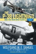 Cover: The P-38 Lightning and the Men Who Flew It - Princeton University Press