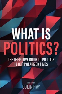 Enlarge image Cover: What is Politics? - Polity Press