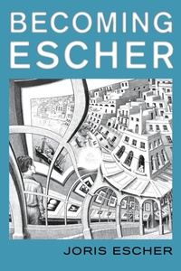 Abbildung von: Becoming Escher - Bloomsbury eBooks US