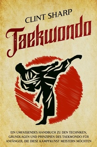 Enlarge image Cover: Taekwondo - Clint Sharp