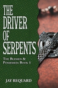 Enlarge image Cover: The Driver of Serpents - Falstaff Books, LLC