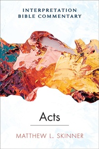Enlarge image Cover: Acts - Westminster John Knox Press