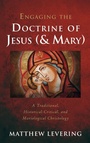 Cover: Engaging the Doctrine of Jesus (and Mary) - Cascade Books