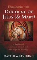 Cover: Engaging the Doctrine of Jesus (and Mary) - Cascade Books