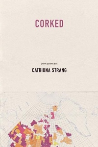 Enlarge image Cover: Corked - Talonbooks