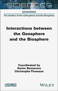 Bild: Interactions between the Geosphere and the Biosphere - Wiley