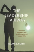 Cover: The Leadership Fairway - Wayne Smith