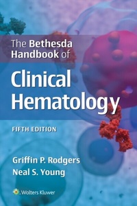 Abbildung von: Bethesda Handbook of Clinical Hematology - Wolters Kluwer Health