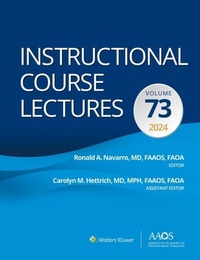 Abbildung von: Instructional Course Lectures: Volume 73 - Wolters Kluwer Health