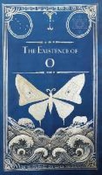 Enlarge image Cover: The Existence of O - IRP-Art by Irena R. Picard
