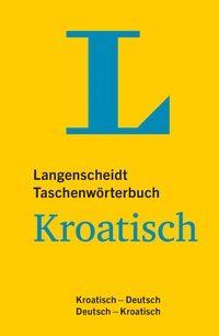 Abbildung von: Langenscheidt Taschenwörterbuch Kroatisch - PONS Langenscheidt