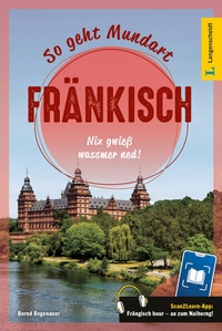 Abbildung von: Langenscheidt So geht Mundart Fränkisch - PONS Langenscheidt