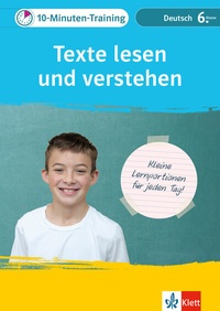Abbildung von: Klett 10-Minuten-Training Deutsch Texte lesen und verstehen 6. Klasse - Klett