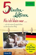 Cover: PONS 5-Minuten-Lekt&uuml;ren DaF Als ich klein war (A2) - PONS Langenscheidt