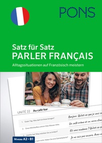 Abbildung von: PONS Satz für Satz Parler français - PONS Langenscheidt