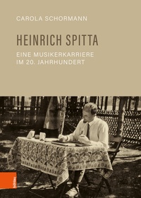 Abbildung von: Heinrich Spitta - eine Musikerkarriere im 20. Jahrhundert - Böhlau
