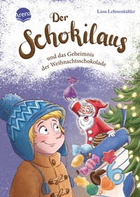 Abbildung von: Der Schokilaus und das Geheimnis der Weihnachtsschokolade - Arena