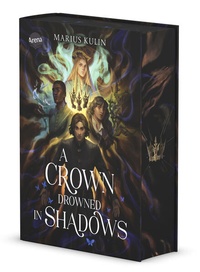 Abbildung von: A Crown Drowned in Shadows - Arena