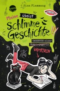 Cover: Meine &uuml;belst schlimme Geschichte!!! Tagebuch einer Vampirin (2) - Arena